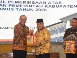 Tanggamus Kembali Raih Opini WTP dari BPK, Kedua Kalinya di Era Bupati Saleh Asnawi