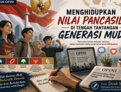 Menghidupkan Nilai Pancasila di Tengah Tantangan Generasi Muda. 