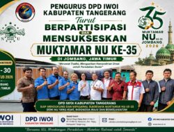 DPD IWOI Kabupaten Tangerang Dukung Penuh Suksesnya Muktamar NU ke-35 di Jombang